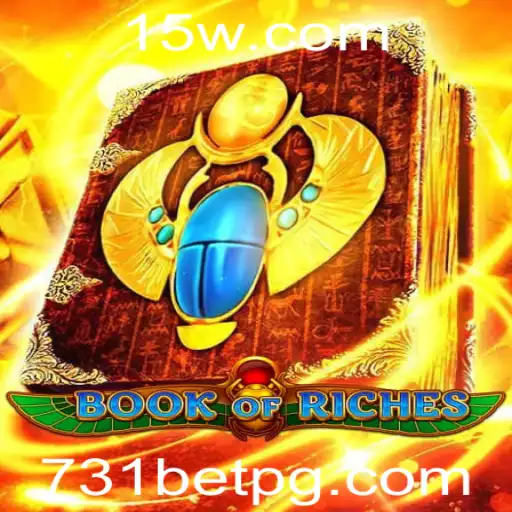 Descubra o Fascinante Jogo BookofRiches e as Regras de 731bet