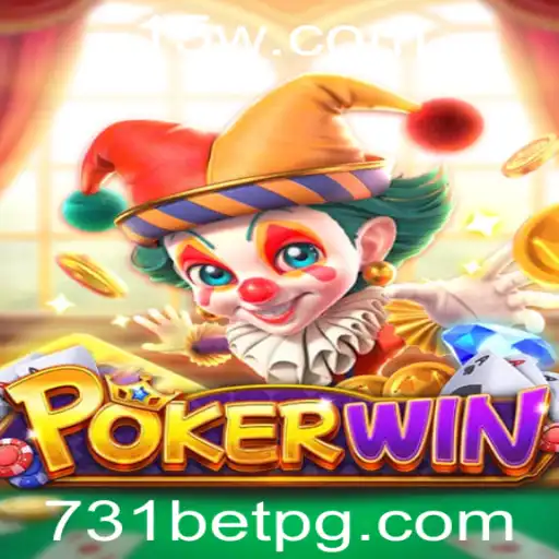 Descubra o Mundo do Jogo POKERWIN com 731bet